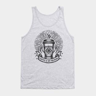 Coffee Is My Religion - highly caffeinated and may be caffeine addict illuminati parody - light background Tank Top